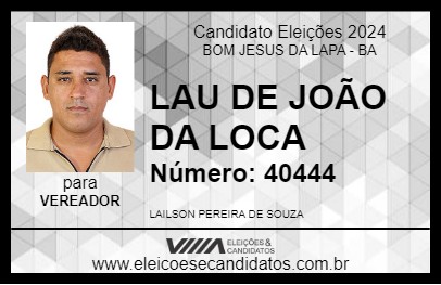 Candidato LAU DE JOÃO DA LOCA 2024 - BOM JESUS DA LAPA - Eleições