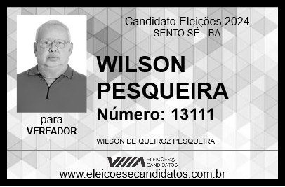 Candidato WILSON PESQUEIRA 2024 - SENTO SÉ - Eleições