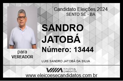 Candidato SANDRO JATOBÁ 2024 - SENTO SÉ - Eleições