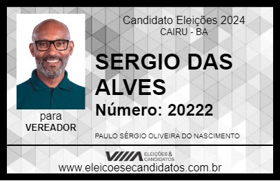 Candidato SERGIO DAS ALVES 2024 - CAIRU - Eleições