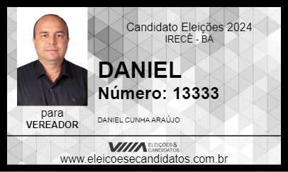 Candidato DANIEL 2024 - IRECÊ - Eleições