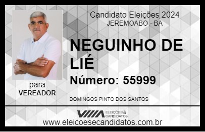 Candidato NEGUINHO DE LIÉ 2024 - JEREMOABO - Eleições