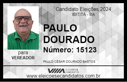 Candidato PAULO DOURADO 2024 - IBITITÁ - Eleições