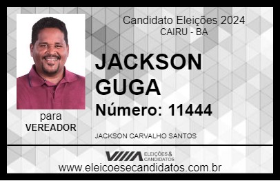 Candidato JACKSON GUGA 2024 - CAIRU - Eleições