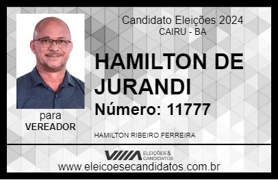 Candidato HAMILTON DE JURANDI 2024 - CAIRU - Eleições