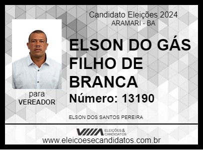 Candidato ELSON DO GÁS FILHO DE BRANCA 2024 - ARAMARI - Eleições