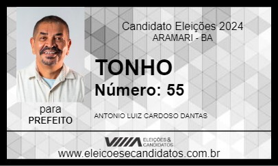 Candidato TONHO 2024 - ARAMARI - Eleições