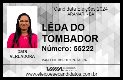 Candidato LÊDA DO TOMBADOR 2024 - ARAMARI - Eleições