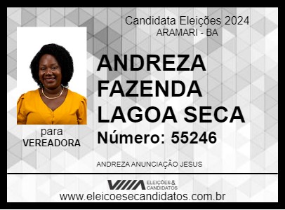 Candidato ANDREZA FAZENDA LAGOA SECA 2024 - ARAMARI - Eleições