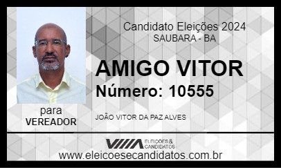 Candidato AMIGO VITOR 2024 - SAUBARA - Eleições