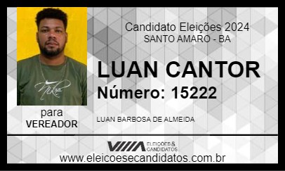 Candidato LUAN CANTOR 2024 - SANTO AMARO - Eleições