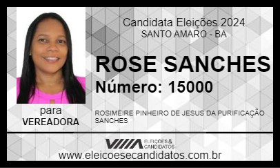 Candidato ROSE SANCHES 2024 - SANTO AMARO - Eleições