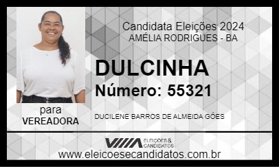 Candidato DULCINHA 2024 - AMÉLIA RODRIGUES - Eleições