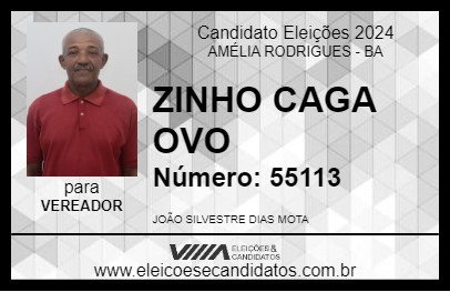 Candidato ZINHO CAGA OVO 2024 - AMÉLIA RODRIGUES - Eleições