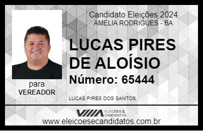 Candidato LUCAS PIRES DE ALOÍSIO 2024 - AMÉLIA RODRIGUES - Eleições