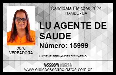 Candidato LU AGENTE DE SAUDE 2024 - ITAMBÉ - Eleições