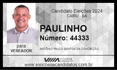 Candidato PAULINHO 2024 - CAIRU - Eleições