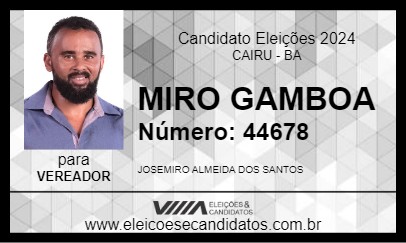 Candidato MIRO GAMBOA 2024 - CAIRU - Eleições