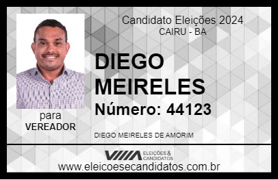 Candidato DIEGO MEIRELES 2024 - CAIRU - Eleições