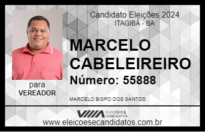 Candidato MARCELO CABELEIREIRO 2024 - ITAGIBÁ - Eleições