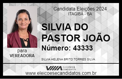 Candidato SILVIA DO PASTOR JOÃO 2024 - ITAGIBÁ - Eleições