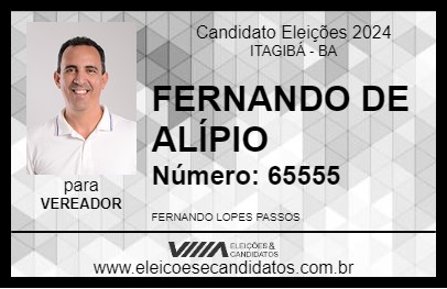 Candidato FERNANDO DE ALÍPIO 2024 - ITAGIBÁ - Eleições