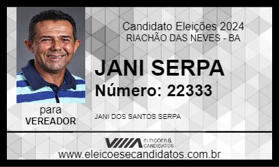 Candidato JANI SERPA 2024 - RIACHÃO DAS NEVES - Eleições