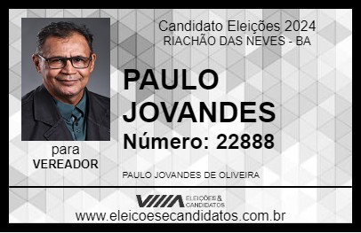 Candidato PAULO JOVANDES 2024 - RIACHÃO DAS NEVES - Eleições