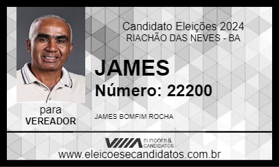 Candidato JAMES 2024 - RIACHÃO DAS NEVES - Eleições