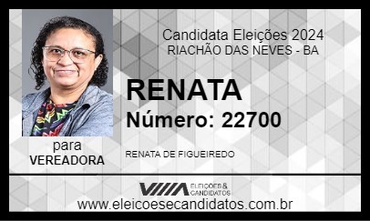 Candidato RENATA 2024 - RIACHÃO DAS NEVES - Eleições