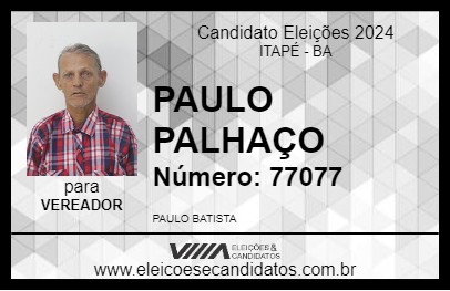 Candidato PAULO PALHAÇO 2024 - ITAPÉ - Eleições