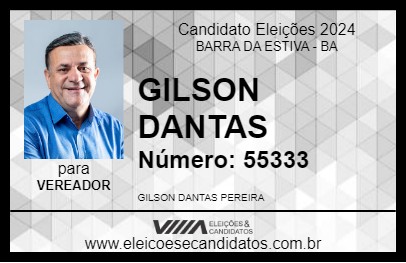 Candidato GILSON DANTAS 2024 - BARRA DA ESTIVA - Eleições