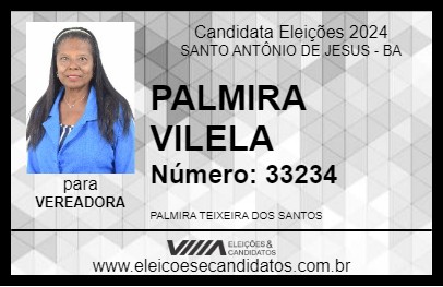 Candidato PALMIRA VILELA 2024 - SANTO ANTÔNIO DE JESUS - Eleições