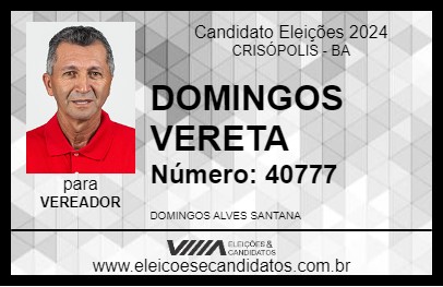 Candidato DOMINGOS VARETA 2024 - CRISÓPOLIS - Eleições