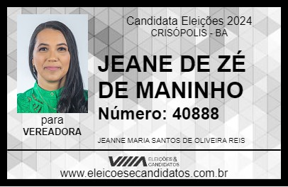 Candidato JEANNE DE ZÉ DE MANINHO 2024 - CRISÓPOLIS - Eleições