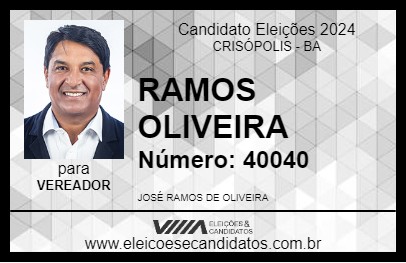 Candidato RAMOS OLIVEIRA 2024 - CRISÓPOLIS - Eleições