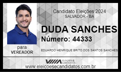 Candidato DUDA SANCHES 2024 - SALVADOR - Eleições