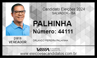 Candidato PALHINHA 2024 - SALVADOR - Eleições