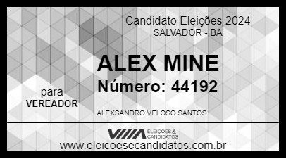 Candidato ALEX MINE 2024 - SALVADOR - Eleições