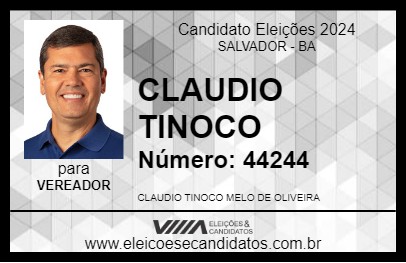 Candidato CLAUDIO TINOCO 2024 - SALVADOR - Eleições