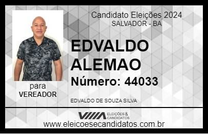 Candidato EDVALDO ALEMAO 2024 - SALVADOR - Eleições