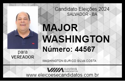 Candidato MAJOR WASHINGTON 2024 - SALVADOR - Eleições