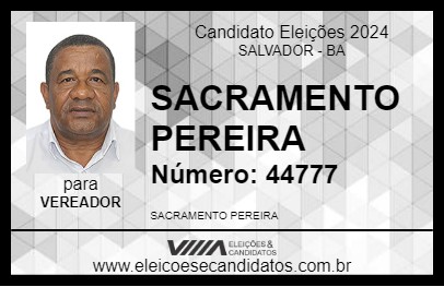 Candidato SACRAMENTO PEREIRA 2024 - SALVADOR - Eleições