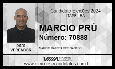 Candidato MARCIO PRÚ 2024 - ITAPÉ - Eleições