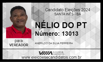 Candidato NÉLIO DO PT 2024 - SANTA INÊS - Eleições