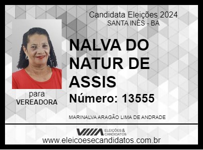 Candidato NALVA DO NATUR DE ASSIS 2024 - SANTA INÊS - Eleições