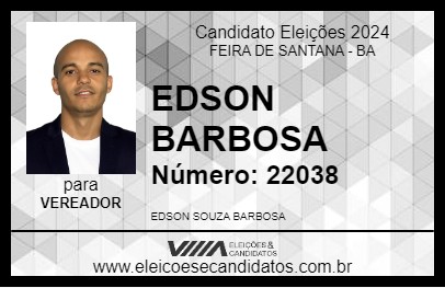 Candidato EDSON BARBOSA 2024 - FEIRA DE SANTANA - Eleições