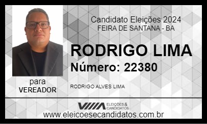 Candidato RODRIGO LIMA 2024 - FEIRA DE SANTANA - Eleições