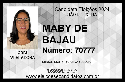 Candidato MABY DE BAJAU 2024 - SÃO FÉLIX - Eleições