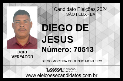 Candidato DIEGO DE JESUS 2024 - SÃO FÉLIX - Eleições